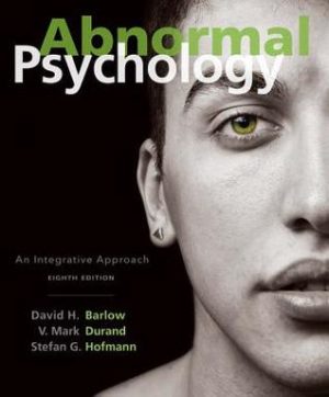 Abnormal Psychology An Integrative Approach 8th Ed