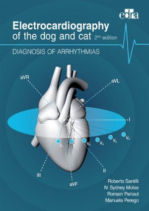 Electrocardiography Of The Dog And Cat Diagnosis of Arrhythmias 2nd Edition