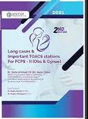 Long Cases Important TOACS stations for FCPS 2 Obs & Gyn Dr Sana Ujala