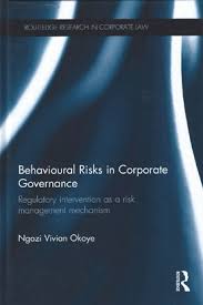 Behavioural Risks in Corporate Governance Regulatory Intervention as a Risk Management Mechanism