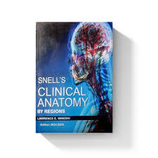 Snells Clinical Anatomy by Regions 12th Edition