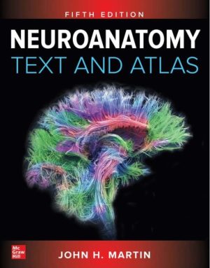 Neuroanatomy Text and Atlas 5th Edition