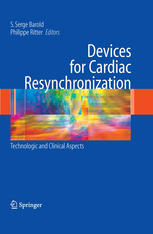 Devices for Cardiac Resynchronization Technologic and Clinical Aspects