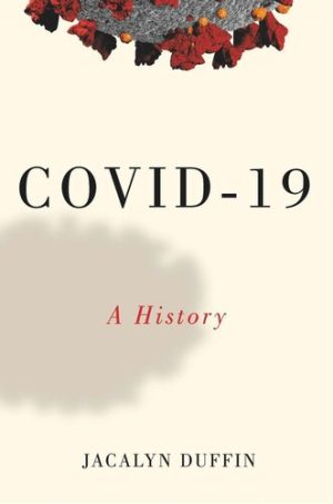 COVID 19 A History
