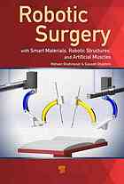 Robotic Surgery Smart Materials Robotic Structures and Artificial Muscles