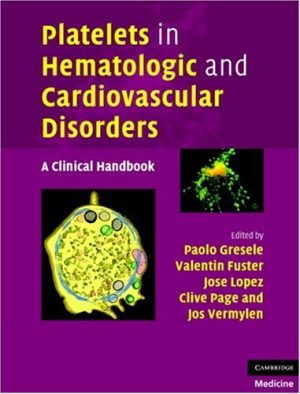 Platelets in Hematologic and Cardiovascular Disorders A Clinical Handbook