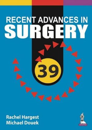 Taylors Recent Advances in Surgery 39