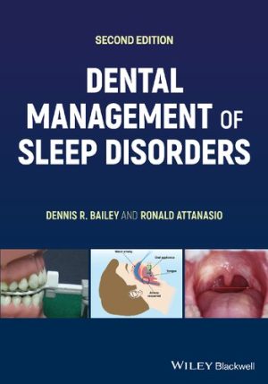 Dental Management of Sleep Disorders 2nd Ed