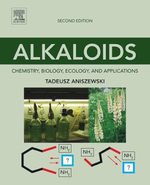 Alkaloids Chemistry Biology Ecology and Applications 2nd Edition