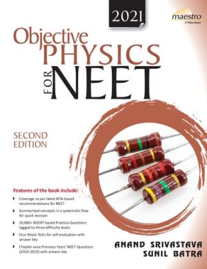 Objective Physics for NEET 2021 2nd Edition