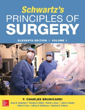 Schwartzs Principles of Surgery 11th Ed