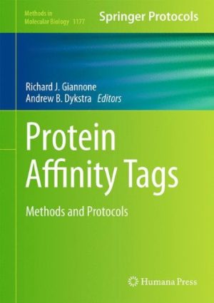 Protein Affinity Tags Methods and Protocols