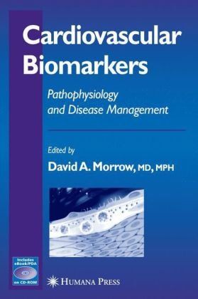 Cardiovascular Biomarkers Pathophysiology and Disease Management