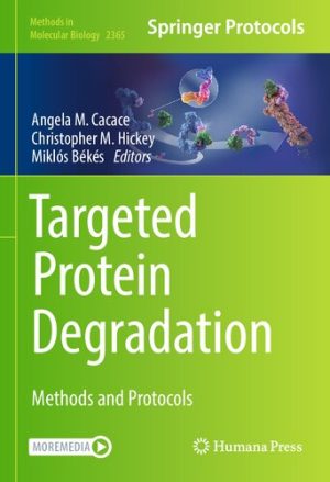 Targeted Protein Degradation Methods and Protocols