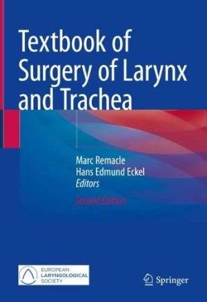 Textbook of Surgery of Larynx and Trachea 2nd Edition