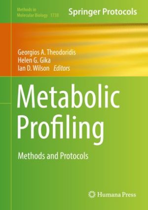 Metabolic Profiling Methods and Protocols