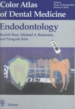 Color Atlas of Dental Medicine Endodontology
