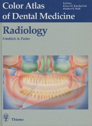 Color Atlas of Dental Medicine Radiology