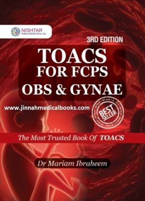 Toacs For Fcps Obstetrics And Gynaecology 3rd Edition By Dr Mariam ibrahim