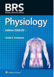 BRS Physiology Board Review Series Ninth Edition