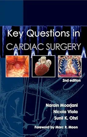 Key Questions in Cardiac Surgery 2nd Edition
