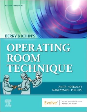 Berry & Kohns Operating Room Technique 15th Edition