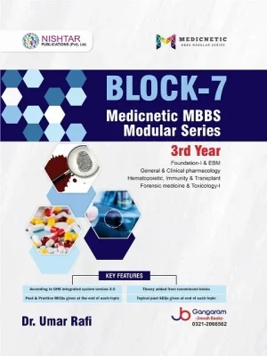 BLOCK 7 Medicnetic MBBS Modular Series 3rd Year By Dr Umar Rafi