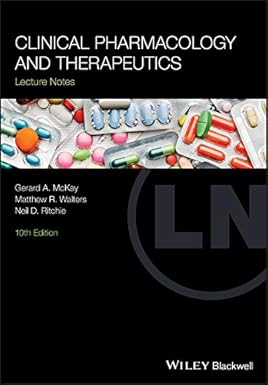 Clinical Pharmacology and Therapeutics Lecture Notes 10th Edition