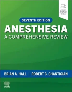 Anesthesia A Comprehensive Review 7th Edition 2026