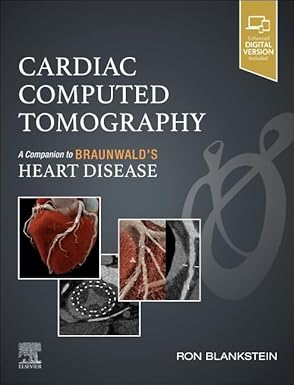 Cardiac Computed Tomography A Companion to Braunwalds Heart Disease 2026
