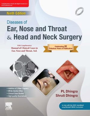 Diseases of Ear Nose & Throat and Head & Neck Surgery 9th Edition