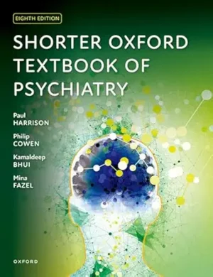 Shorter Oxford Textbook of Psychiatry 8th Edition