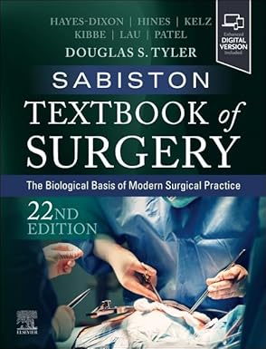 Sabiston Textbook of SurgeryThe Biological Basis of Modern Surgical Practice 22th Edition