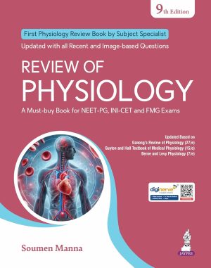 Review of Physiology by Soumen Manna 9th Edition