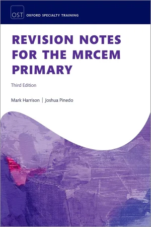 Revision Notes for the MRCEM Primary 3rd Edition 2026-27
