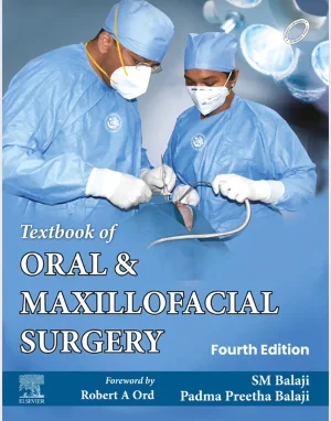 Textbook of Oral and Maxillofacial Surgery 4th Edition