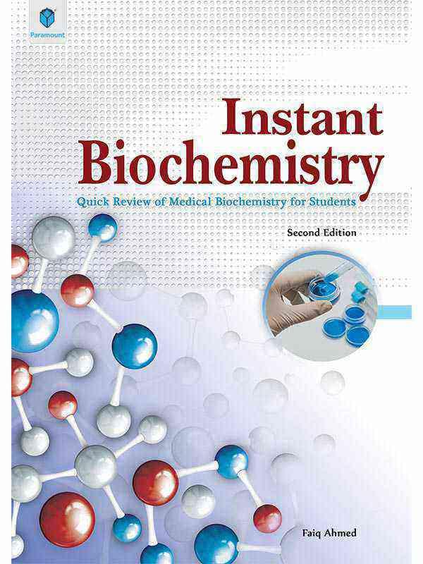 Instant Biochemistry 2nd Edition Faiq Ahmed