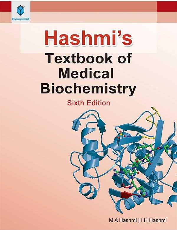 Hashmis Textbook of Medical Biochemistry 6th Edition