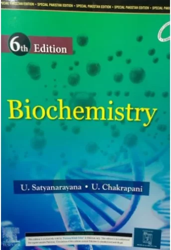 Biochemistry By Satyanarayana 6th Edition